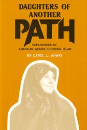 Cover of: Daughters of another path: experiences of American women choosing Islam