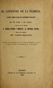 Cover of: El lavadero de la Florida: cuadro co mico-li rico de costumbres populares en un acto y en verso