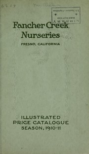Cover of: Fruit and ornamental trees, evergreens, palms, roses: illustrated price catalogue season 1910-1911