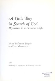 Cover of: A little boy in search of God: mysticism in a personal light