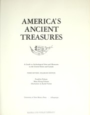 Cover of: America's ancient treasures: a guide to archeological sites and museums in the United States and Canada