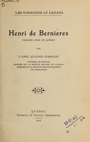 Cover of: Henri de Bernières: premier curé de Québec by Auguste Gosselin