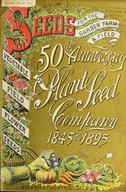 Cover of: Seeds for the garden, farm, & field: 50th anniversary