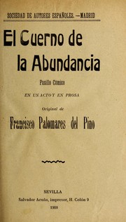 Cover of: El cuerno de la abundancia: pasillo co mico en un acto y en prosa