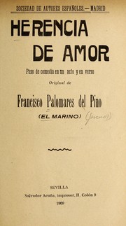 Cover of: Herencia de amor: paso de comedia en un acto y en verso