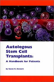 Cover of: Autologous Stem Cell Transplants | Susan K. Stewart