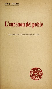 Cover of: L'enrenou del poble: quadro de costums en un acte