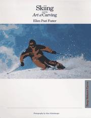 Cover of: Skiing and the Art of Carving | Ellen Post Foster