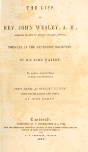 Cover of: The life of the Rev. John Wesley ... by Richard Watson