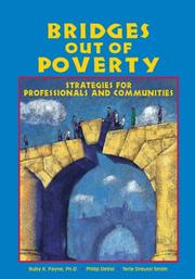 Cover of: Bridges out of poverty: strategies for professionals and communities