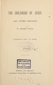 Cover of: The childhood of Jesus: And other sermons