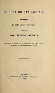 Cover of: El cura de San Antonio: comedia en tres actos y en verso