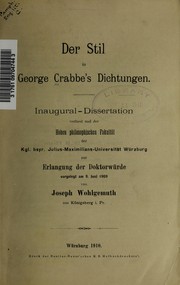 Cover of: Der Stil in George Crabbe's Dichtungen by Joseph Wohlgemuth