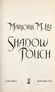Shadow Touch by Marjorie M. Liu