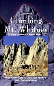 The original climbing Mt. Whitney by Walt Wheelock