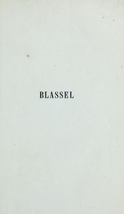 Cover of: L'oeuvre de Blasset ou plutot Blassel: celebre sculpteur Amienois (1600-1659)