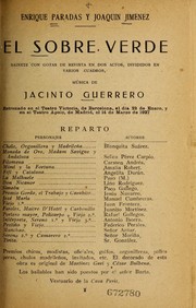 Cover of: El sobre verde: sainete con gotas de revista en dos actos, divididos en varios cuadros