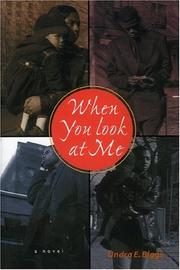 Cover of: When you look at me by Undra E. Biggs