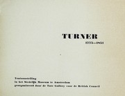 Cover of: Turner, 1775-1851: tentoonstelling in het Stedelijk Museum te Amsterdam