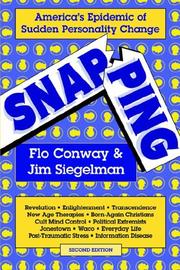 Cover of: Snapping: America's epidemic of sudden personality change