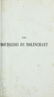 Cover of: Les bourgeois de Molinchart