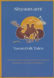 Cover of: Shyaan am!: Tuvan folk tales