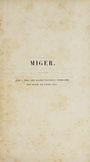 Cover of: Biographie et catalogue de l'oeuvre du graveur Miger: son portrait avec fac-simile de son ecriture, reimpression de sa lettre a m. Vien, ouvrage suivi de plusieurs tables