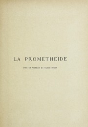 Cover of: La Prometheide: trilogie d'Eschyle en quatre tableaux