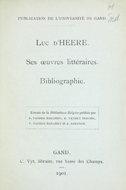 Cover of: Luc d'Heere, ses ¿uvres litteraires: bibliographie