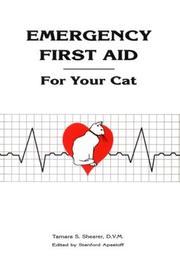 Cover of: Emergency first aid for your cat by Tamara S. Shearer