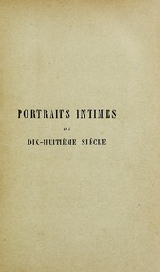 Portraits intimes du dix-huitie  me sie  cle by Edmond de Goncourt