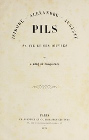 Cover of: Isidore Alexandre Auguste Pils: sa vie et ses oeuvres