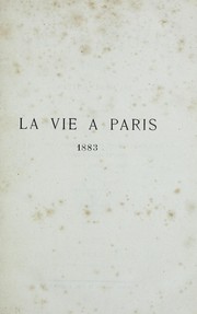 Cover of: La vie a Paris: 1883