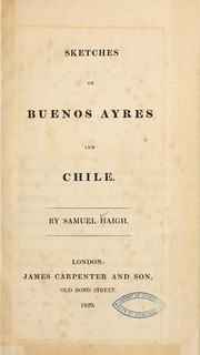 Cover of: Sketches of Buenos Ayres and Chile