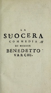 Cover of: La suocera by Benedetto Varchi
