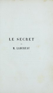 Cover of: Le secret de M. Ladureau