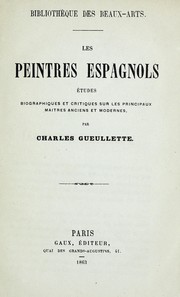 Cover of: Les peintres espagnols by Charles Gueullette