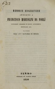 Memorie biografiche intorno a Francesco Marcolini da Forli by Raffaele De Minicis