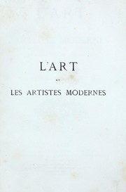 Cover of: L'art et les artistes modernes en France et en Angleterre by Ernest Chesneau
