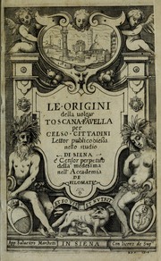 Cover of: Le origini della uolgar toscana fauella