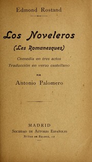 Cover of: Los noveleros: comedia en tres actos