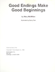 Cover of: Good endings make good beginnings by Mary McMillan