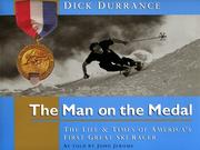 The man on the medal by Dick Durrance