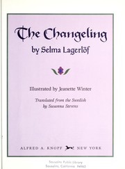Cover of: The changeling by Selma Lagerlöf