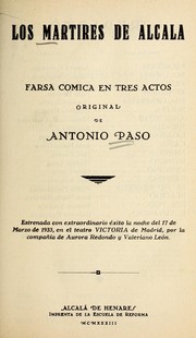 Cover of: Los ma rtires de Alcala: farsa co mica en tres actos