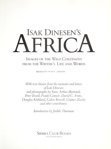 Isak Dinesen S Africa Images Of The Wild Continent From