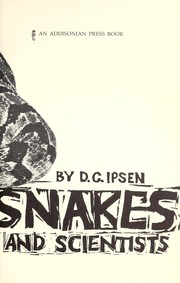 Cover of: Rattlesnakes and scientists