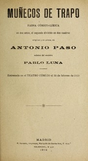 Cover of: Mun ecos de trapo: farsa co mico-li rica en dos actos, el segundo dividido en dos cuadros, original y en prosa