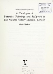 Cover of: A catalogue of portraits, paintings and sculpture at the Natural History Museum