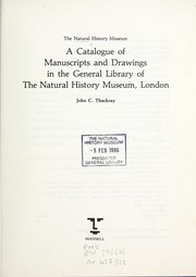 Cover of: A Catalogue of Manuscripts and Drawings in the General Library of the Natural History Museum (Historical Studies in the Life and Earth Sciences, No. 4)